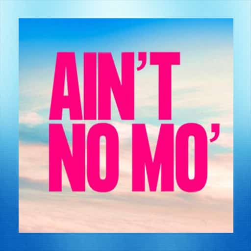 Ain't No Mo' Oklahoma City Tickets
