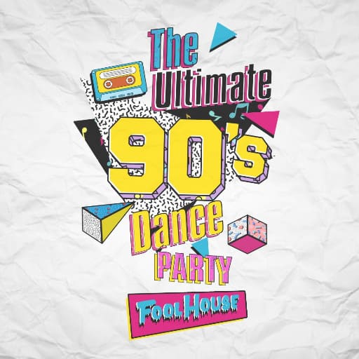 Fool House: The Ultimate 90s Dance Party concerts in Oklahoma City.