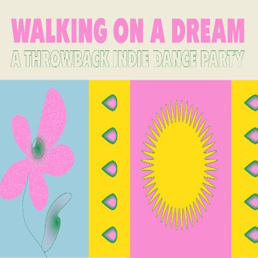 Walking On A Dream - A Throwback Indie Dance Party concerts in Oklahoma City.