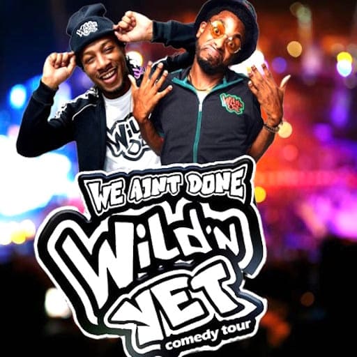 We Ain't Done Wild 'N Yet Oklahoma City Tickets