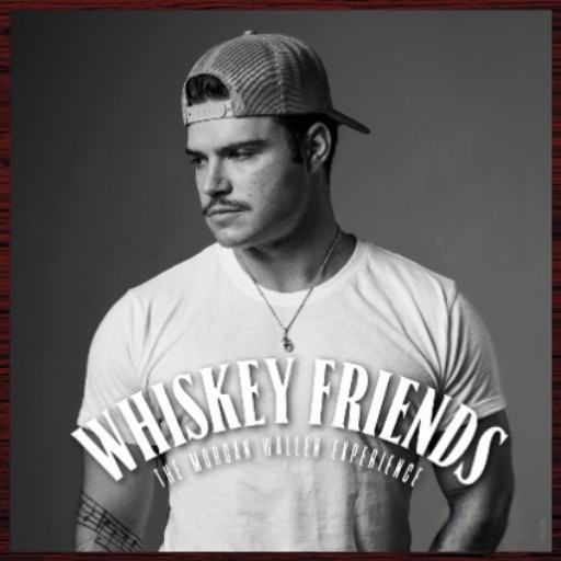 Whiskey Friends - Tribute to Morgan Wallen concerts in Oklahoma City.